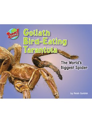 cover image of Goliath Bird-Eating Tarantula